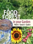 A Food Forest in Your Garden - Alan Carter