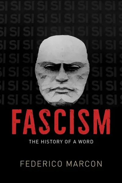 Fascism - Federico Marcon