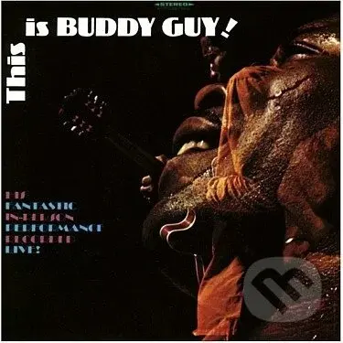 Buddy Guy: This Is Buddy Guy!  LP - Buddy Guy