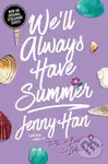 We´ll Always Have Summer - Jenny Hanová,We´ll Always Have Summer - Jenny Hanová