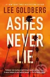 Ashes Never Lie - Lee Goldberg - kniha z kategorie Detektivky, thrillery a horory