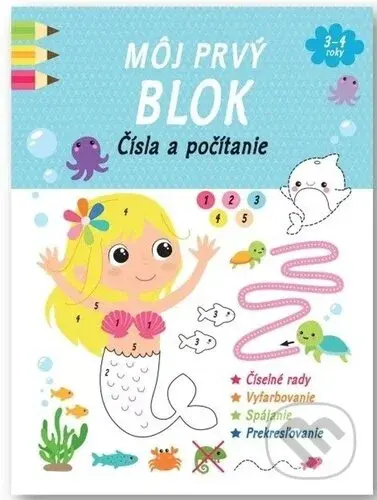 Môj prvý blok: Čísla a počítanie - kniha z kategorie Úkoly pro děti
