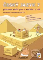 Český jazyk 7, 2. díl  - Pracovní sešit - kniha z kategorie 2. stupeň