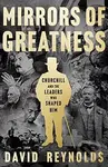 Mirrors of Greatness (Churchill and the Leaders Who Shaped Him) - kniha z kategorie Historie