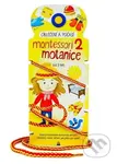 Montessori motanice 2 - oblečení a počasí (Spoj provázkem správnou dvojici obrázků nebo seřaď, jak jdou po sobě.) - kniha z kategorie Beletrie pro…