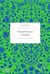 Floral Patterns of India - Henry Wilson