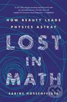 Lost in Math (How Beauty Leads Physics Astray) - Sabine Hossenfelder - kniha z kategorie Přírodní vědy a technika