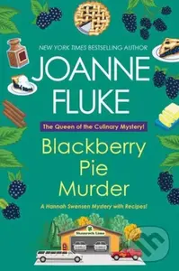 Blackberry Pie Murder - Joanne Fluke