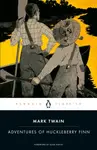 The Adventures of Huckleberry Finn - Mark Twain