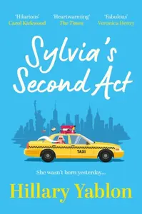 Sylvia's Second Act - Hillary Yablon
