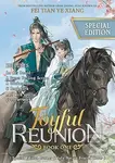 Joyful Reunion (Novel) Vol. 1 (Special Edition) - Fei Tian Ye Xiang - kniha z kategorie Fantasy