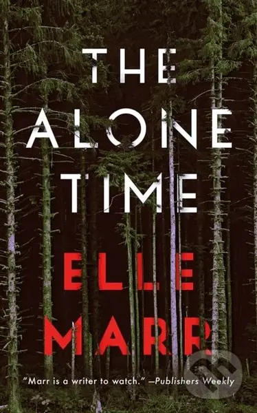 The Alone Time - Elle Marr