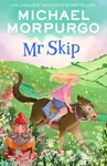 Mr Skip - Michael Morpurgo - kniha z kategorie Pro děti