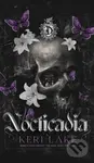 Nocticadia (A Dark Academia Gothic Romance) - Keri Lake - kniha z kategorie Romantika