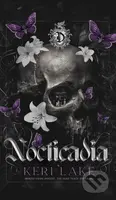 Nocticadia (A Dark Academia Gothic Romance) - Keri Lake - kniha z kategorie Romantika