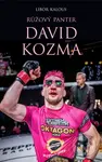 David Kozma (Růžový panter) - David Kozma, Libor Kalous - kniha z kategorie Zdraví a životní styl