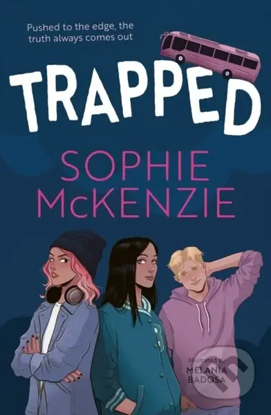 Trapped - Sophie Mckenzie - kniha z kategorie Pro děti