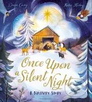 Once Upon A Silent Night (A Nativity Story) - Dawn Casey - kniha z kategorie Pro děti