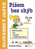 Píšem bez chýb - Mária Beláková, Lucia Gianitsová-Ološtiaková - kniha z kategorie 1. stupeň