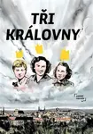 Tři královny - Jan Blažek, Marek Rubec (ilustrátor), Františka Loubat (ilustrátor), Petr Novák (ilustrátor) - kniha z kategorie Komiksy
