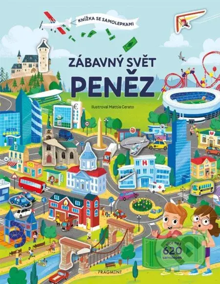 Knížka se samolepkami: Zábavný svět peněz - Joli Hannah, Mattia Cerato (ilustrátor) - kniha z kategorie Beletrie pro děti
