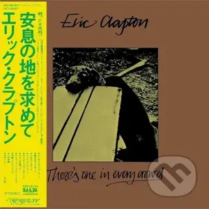 Eric Clapton:  There's One In Every Crowd - Eric Clapton