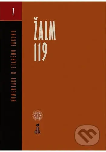 Žalm 119 - Komentáre k Starému zákonu 7 (2. vydanie) - kniha z kategorie Knihy o Bibli