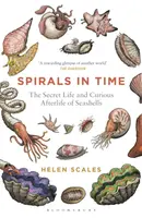 Spirals in Time - Helen Scales