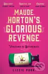 Maude Horton's Glorious Revenge (The most addictive Victorian gothic thriller of the year) - kniha z kategorie Detektivky, thrillery a horory
