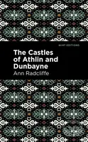 The Castles of Athlin and Dunbayne - Ann Ward Radcliffe - kniha z kategorie Romantika