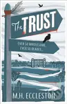 The Trust - M.H. Eccleston - kniha z kategorie Detektivky, thrillery a horory