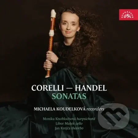 Michaela Koudelková: Corelli, Händel: Sonáty - Michaela Koudelková