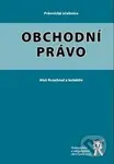 Obchodní právo - Aleš Rozehnal, kolektív autorov - kniha z kategorie Obchodní právo