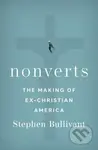 Nonverts (The Making of Ex-Christian America) - Stephen Bullivant - kniha z kategorie Humanitní a společenské vědy