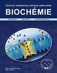 Úvod do všeobecnej a klinicky aplikovanej biochémie - kniha z kategorie Mikrobiologie, genetika a biochemie