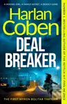 Deal Breaker (A gripping and addictive thriller from the creator of hit Netflix show Fool Me Once) - kniha z kategorie Detektivky, thrillery a horory