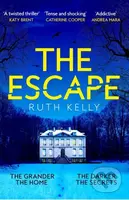 The Escape (The Richard & Judy Winter Book Club Thriller) - kniha z kategorie Společenská beletrie