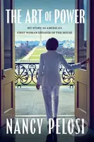 The Art of Power - Nancy Pelosi - kniha z kategorie Humanitní a společenské vědy