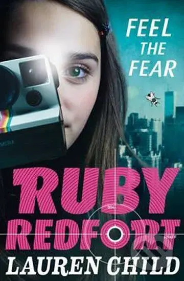 Feel the Fear: Ruby Redfort - Lauren Child - kniha z kategorie Beletrie pro děti