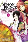 The Demon Prince of Momochi House, Vol. 6 - Aya Shouoto