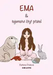Ema a tajemství čtyř přátel (poškozená) - Barbora Průšová