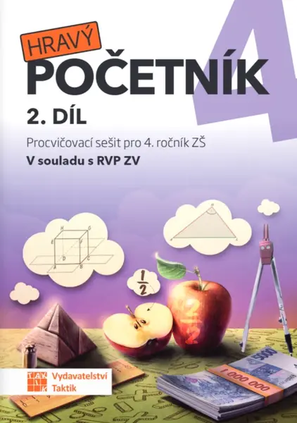 Hravý početník 4 - pracovní sešit - 2. díl - Martina Hubková