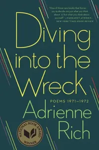 Diving into the Wreck - Rich Adrienne