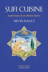 Sufi Cuisine - Nevin Halici