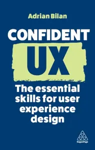 Confident UX - Adrian Bilan