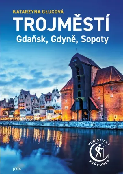 Trojměstí - Katarzyna Glucová