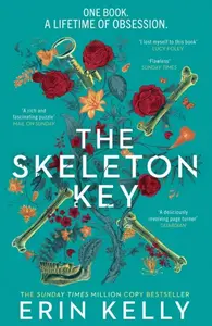 The Skeleton Key - Erin Kelly