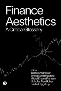Finance Aesthetics - Emma Sofie Brogaard, Torsten Andreasen