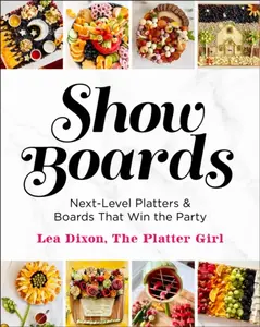 Show Boards - Lea Dixon