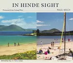 In Hinde Sight - Paul Kelly